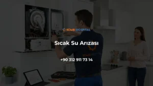 Sıcak Su Arızası