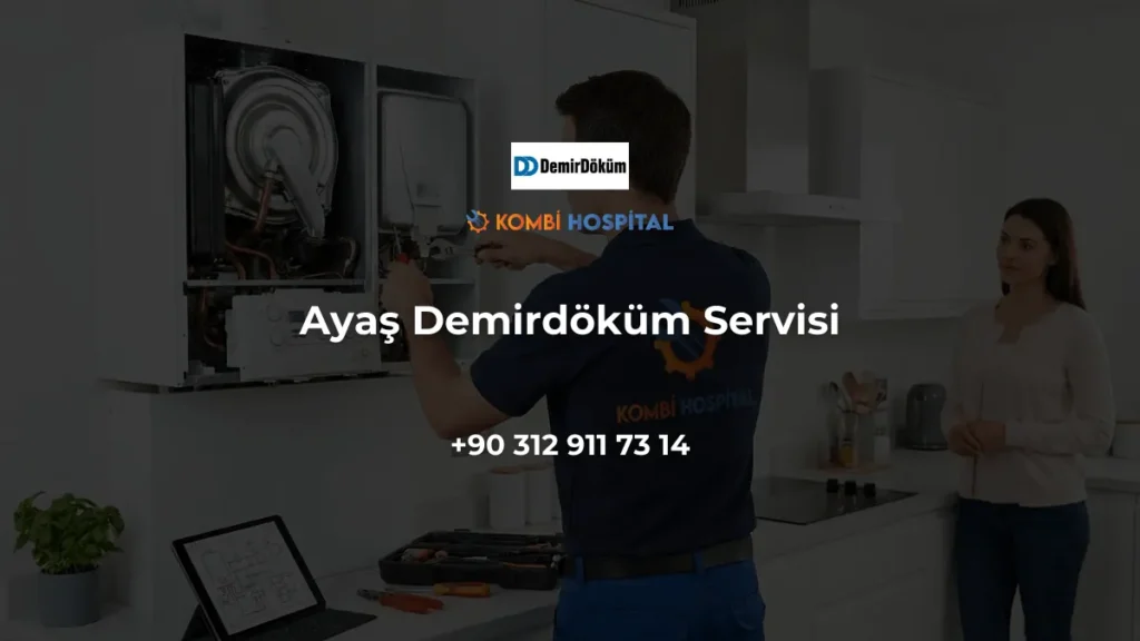 Ayaş Demirdöküm Servisi